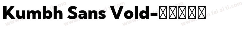 Kumbh Sans Vold字体转换
